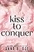 Kiss To Conquer: Special Edition