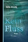 Kein Fluss (German Edition)