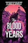 The Blood Years