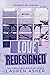 Love Redesigned (Lakefront Billionaires, #1)