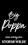 Big Poppa by Stormi Wilde