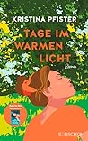 Tage im warmen Licht