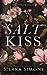 Salt Kiss (Lyonesse, #1)