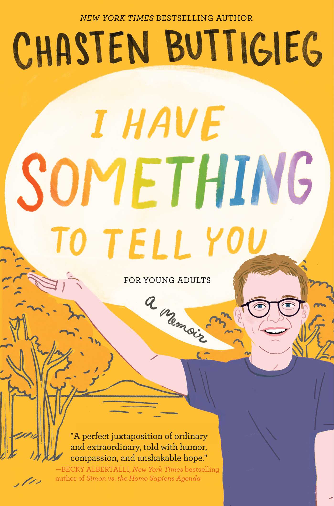 I Have Something to Tell You―For Young Adults by Chasten Glezman Buttigieg