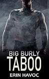 Big Burly Taboo by Erin Havoc