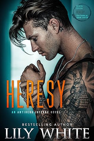 Heresy by Lily  White