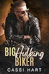 Big Hulking Biker by Cassi Hart