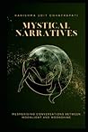 Mystical Narratives: Mesmerising Conversations between Moonlight and Moonshine