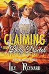 Claiming Their Lady Doctor (Montana Ménage #3)