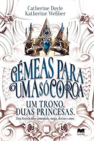 Gémeas para Uma Só Coroa by Catherine Doyle