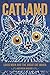 Catland: Louis Wain and the Great Cat Mania