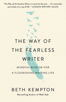 The Way of the Fearless Writer by Beth Kempton