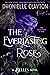 The Everlasting Rose (The Belles, #2)