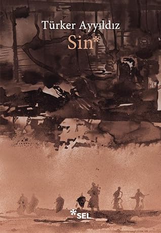 Sin by Türker Ayyıldız