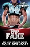 Pump Fake by Fiona Davenport