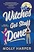 Witches Get Stuff Done (Starfall Point, #1)