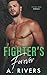 Fighter's Forever (Crown Mma Romance: The Outsiders)