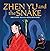 Zhen Yu and the Snake