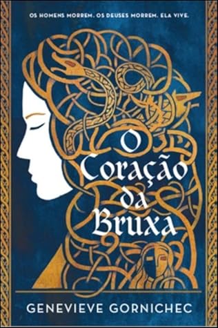 O Coração da Bruxa by Genevieve Gornichec