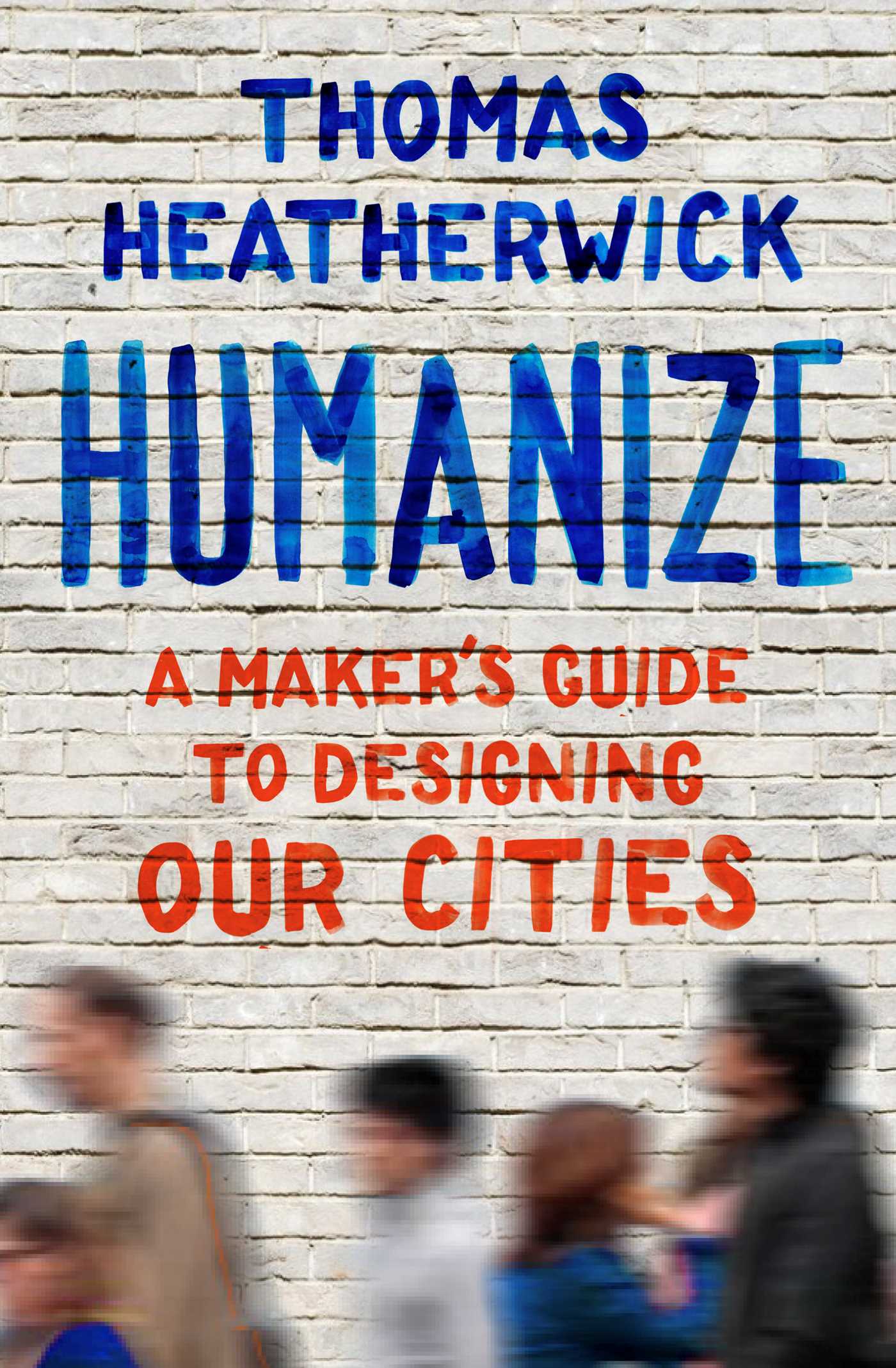 Humanize by Thomas Heatherwick