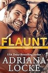 Flaunt by Adriana Locke