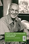 A cidade esquecida e outros poemas (Nova edição) by William Carlos Williams