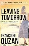 Book cover for Leaving Tomorrow: A Woman's Search For Meaning