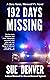 192 Days Missing (Sara Flores, Werewolf PI #2)