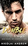 Double Edge by Nikolai Andrew