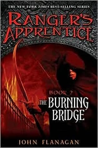 The Burning Bridge by John Flanagan