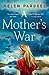 A Mother's War