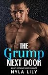 The Grump Next Door by Nyla Lily