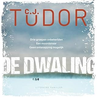 De dwaling by C.J. Tudor