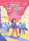 Cross My Heart and Never Lie (Cross My Heart, #1)