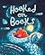 Hooked on Books by Margaret Chiu Greanias