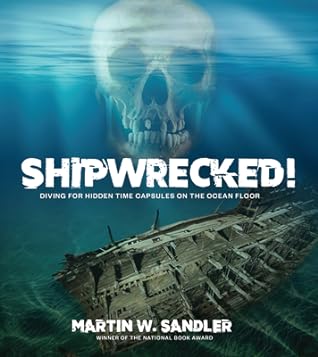 Shipwrecked! by Martin W. Sandler