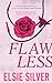 Flawless (Chestnut Springs, #1)