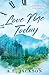 Love Me Today (Time River #1)