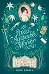 A Most Agreeable Murder by Julia Seales