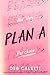 Plan A