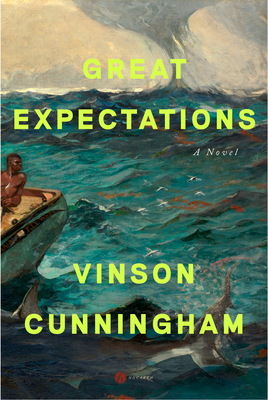 Great Expectations by Vinson Cunningham