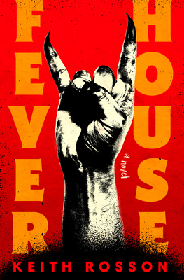 Fever House (Fever House, #1)