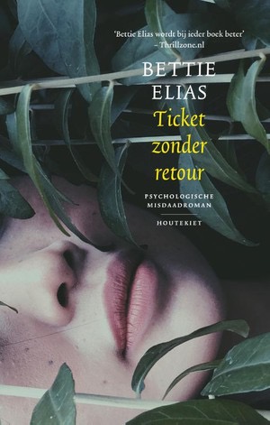 Ticket zonder retour by Bettie Elias