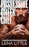 Possessive Greek Chef by Lena Little