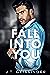 Fall Into You (Morally Gray, #2)