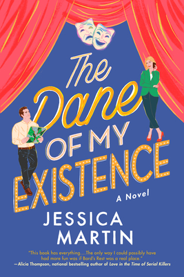 The Dane of My Existence by Jessica    Martin