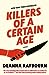 Killers of a Certain Age by Deanna Raybourn