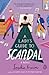 A Lady's Guide to Scandal (A Lady's Guide, #2)