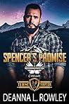 Spencer's Promise (Brotherhood Protectors World; Team Raptor #4)