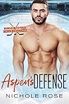 Aspen's Defense by Nichole Rose